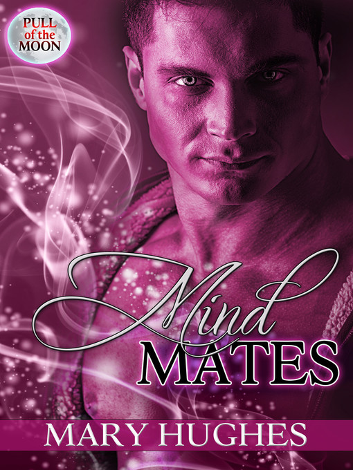 Title details for Mind Mates by Mary Hughes - Available